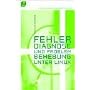 Fehlerdiagnose und Problembehebung unter Linux von Mathias Kettner