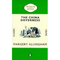 The China Governess (Penguin Classic Crime)