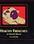 Healthy Frenchies: An Owner's Manual