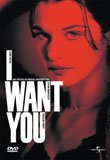 I Want You (Beloved) [ NON-USA FORMAT, PAL, Reg.2 Import - Spain ]