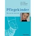 Pflegekinder - Alles was man wissen muss
