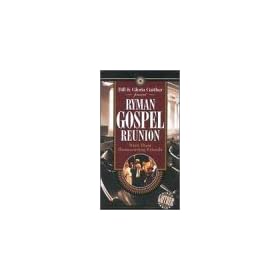 Ryman Gospel Reunion [VHS]