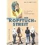 Der Kopftuch-Streit: Das Abendland und ein Quadratmeter Islam