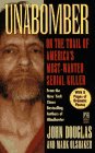 UNABOMBER ON THE TRAIL OF AMERICA'S MOST-WANTED SERIAL KILLER