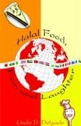 Picture of Halal Food, Fun and Laughter (Halal Cuisine)