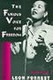 The Furious Voice For Freedom Essays O