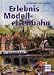 Erlebnis Modelleisenbahn.