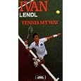 Ivan Lendl: Tennis My Way