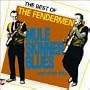 Good Morning Captain: Best Of The Fendermen