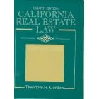 California Real Estate Law: Text and Cases