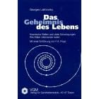 Das Geheimnis des Lebens