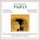 Thais by  Massenet, Boue, Bourdin, Roux, and Sebastian 