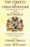 The Streets of Ankh Morpork: Being a Concife and Possibly Even Accurate Mapp of the Great City of the Discworld : Including Unfeen University and Environs! ...