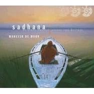 Sadhana: An Ethno-Ambient Journey into Oneness