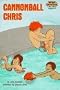 Cannonball Chris (Step into Reading, Step 3, paper)