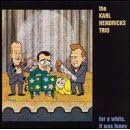 Click here to buy For a While, It Was Funny by  Karl Hendricks .