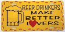 Beer Dinkers Make Better Lovers License Plate