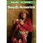 South America: On a Shoestring (Lonely Planet South America on a Shoestring)