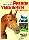 Pferde verstehen leichtgemacht. by Kosmos (Franckh-Kosmos)
