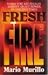 Fresh Fire: When You Are Finally Serious About Power In The End Times