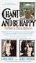 Chant and Be Happy: The Power of Mantra Meditation (Contemporary Vedic Library Series)