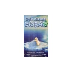 Der kleine Eisb�r, Der Soundtrack zum Kinofilm, 1 Cassette