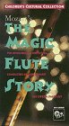 VHS : Mozart's Magic Flute Story