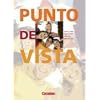 Punto de vista - Aktuelle Ausgabe: B1 - Sch�lerbuch: Texte und Aufgaben f�r die Oberstufe