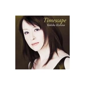 Yoshiko Kishino Timescape