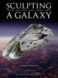 Sculpting a Galaxy: Inside the Star Wars Model Shop