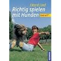 Richtig spielen mit Hunden