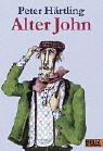 Alter John (Gulliver) - Peter H&auml;rtling