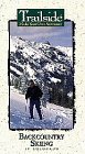 Trailside - Backcountry Skiing in Colorado
