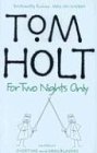 For Two Nights Only: Omnibus 4: "Overtime", "Grailblazers"