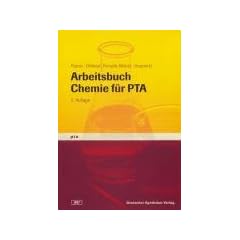 Arbeitsbuch Chemie f�r PTA