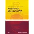 Arbeitsbuch Chemie f�r PTA