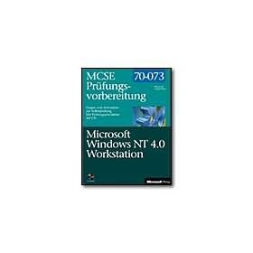 Microsoft Windows NT Workstation 4.0 - MCSE Pr�fungsvorbereitung - self-training course - CD - German