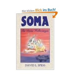 Soma: The Divine Hallucinogen
