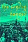 Produkt-Bild: The London Hanged: Crime and Civil Society in the Eighteenth Century