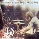 First Band on the Moon by Cardigans