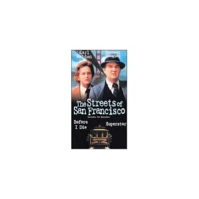 Streets of San Francisco, The - V. 4 : episodes: Before I Die/Superstar [VHS]