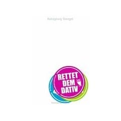 Rettet dem Dativ