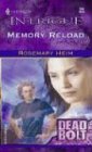 Memory Reload (Harlequin Intrigue Series)