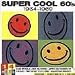 Super Cool 60's 1964-1969