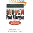 Hidden Food Allergies: The Essential Guide to Uncovering Hidden... by  James Braly
