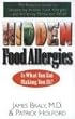 Hidden Food Allergies: The Essential Guide to Uncovering Hidden Food Allergies-and Achieving Permanent Relief