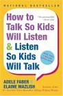 How to Talk So Kids Will Listen & Listen So Kids Will Talk under Relationships in The Books Store