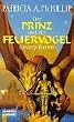 Der Prinz und der Feuervogel.