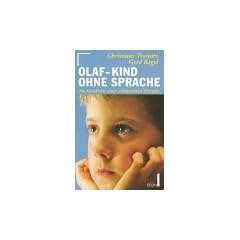 Olaf, Kind ohne Sprache