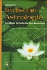 Produkt-Bild: Indische Astrologie: Grundlagen der vedischen Horoskopdeutung